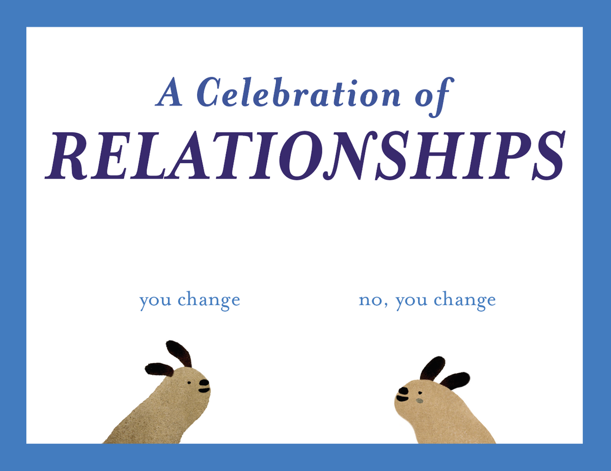 A Celebration of Relationships