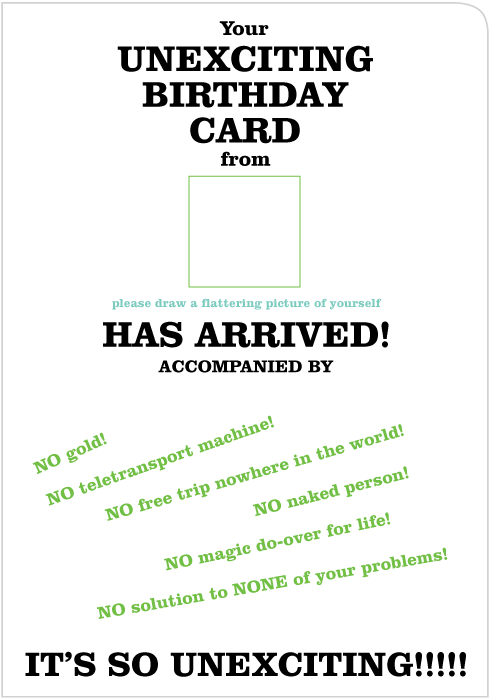 Unexciting Birthday Card