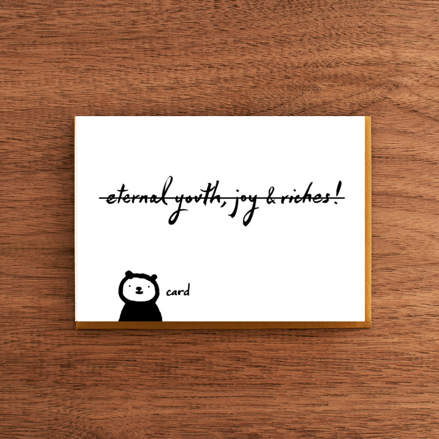 Letterpress Card:  Eternal Youth, Joy & Riches