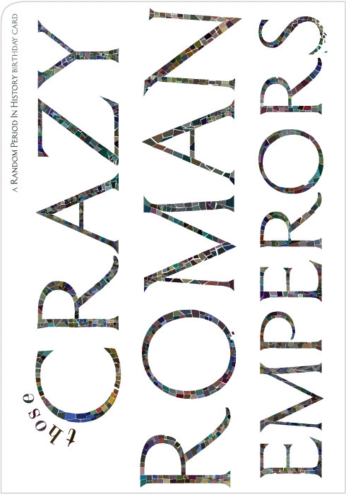 Roman Emperors Birthday Card